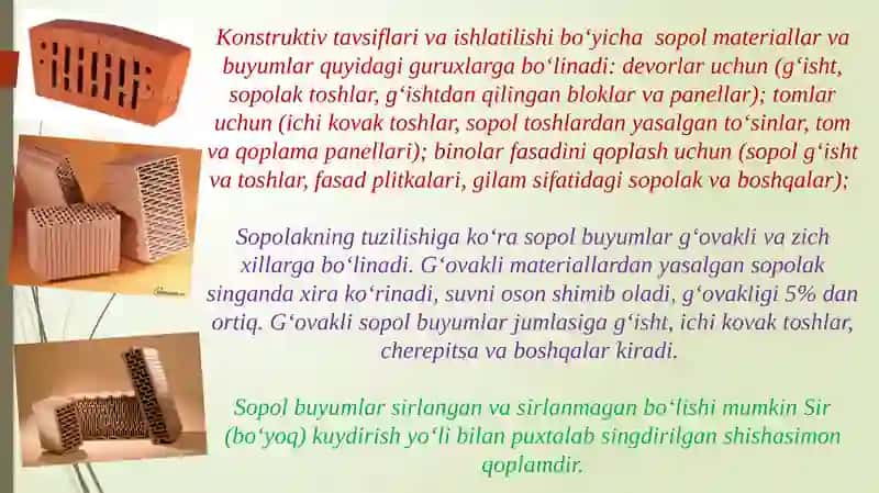 QURILISH MATERIALLARI VA BUYUMLARIMA’RUZADEVORBOP KERAMIK BUYUMLAER ISHLAB CHIQARISH TEXNOLOGIYASI, KERAMIK G’ISHT 3