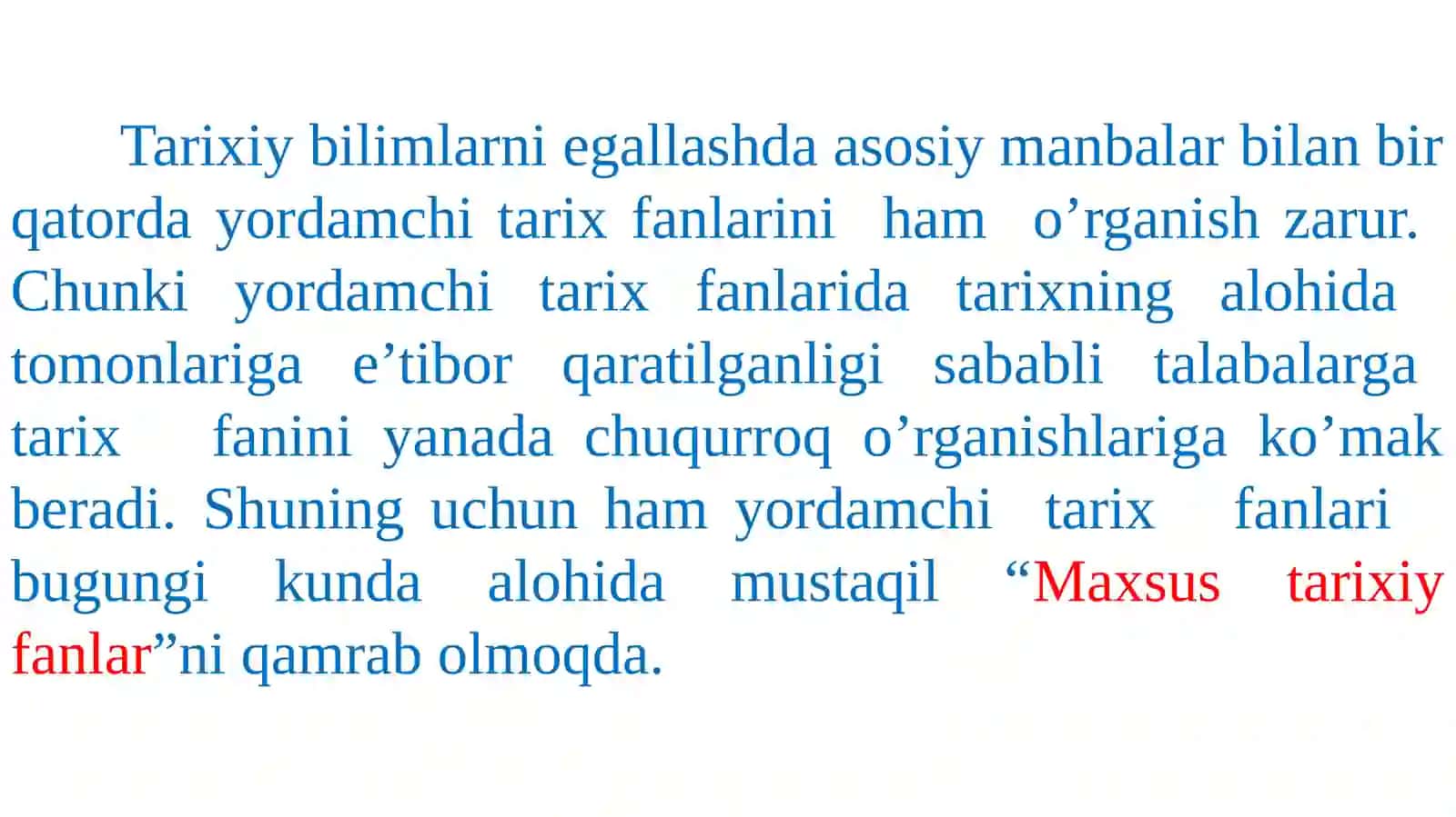 MAXSUS TARIXIY FANLARINING MAQSAD VA VAZIFALARI 3