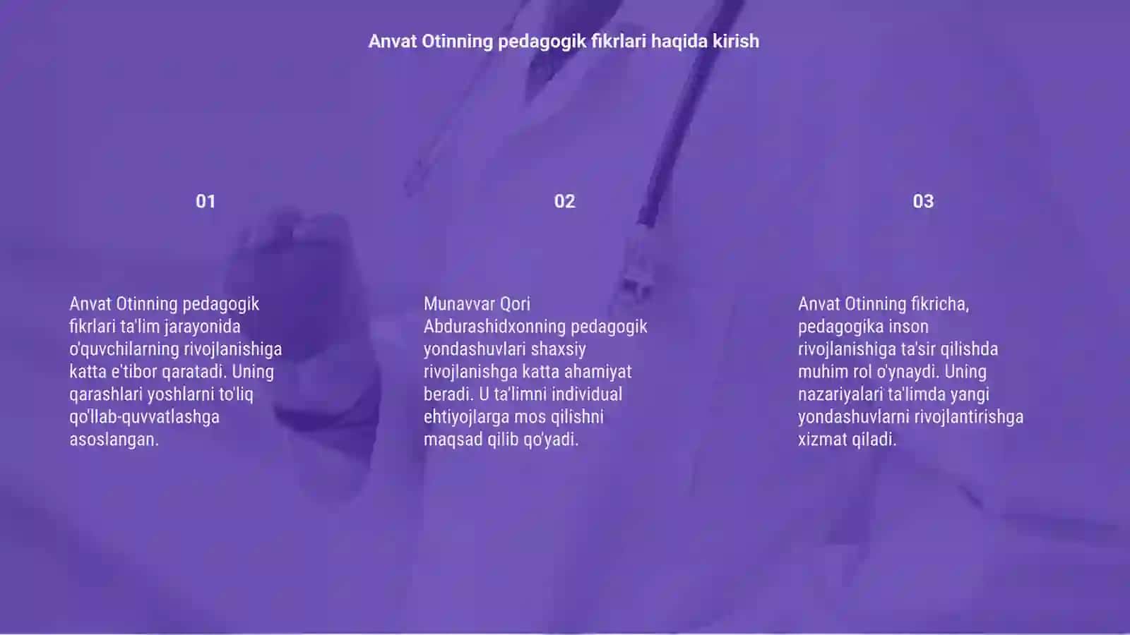 Anvat Otinning pedagogik fikrlari 3
