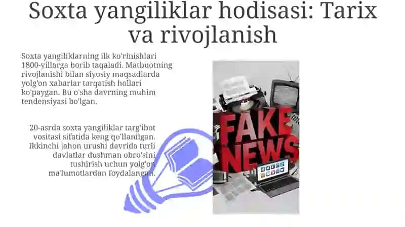 Soxta yangiliklar fenomeni tarix va taraqqiyot 3