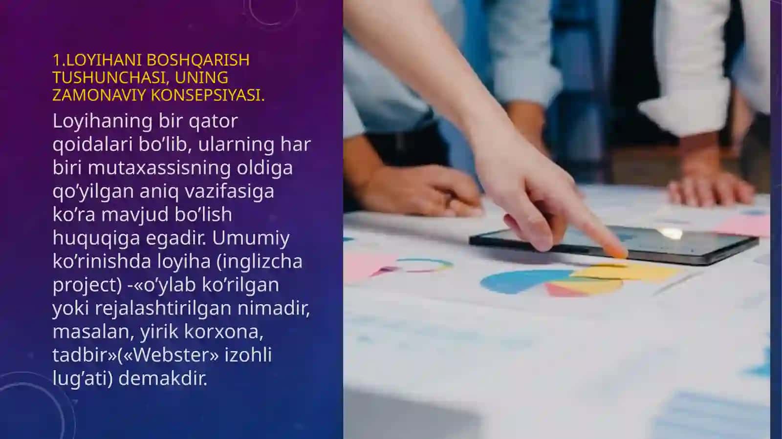 Loyihani boshqarishni tashkil etish va uning bizness jihatlari 3