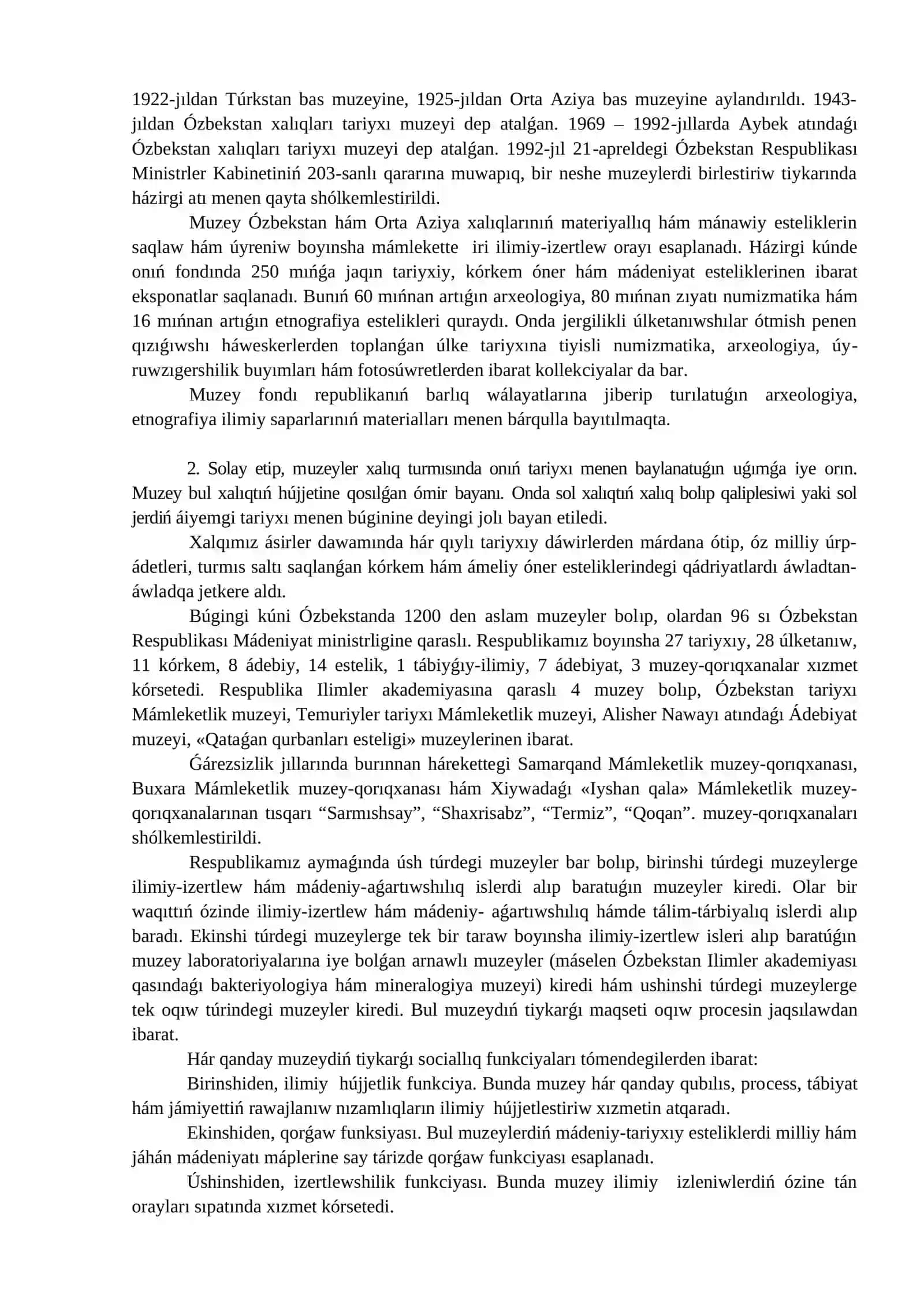 ÚLKE TARIYXÍN ÚYRENIWDE MUZEYLERDIŃ ORNÍ 3