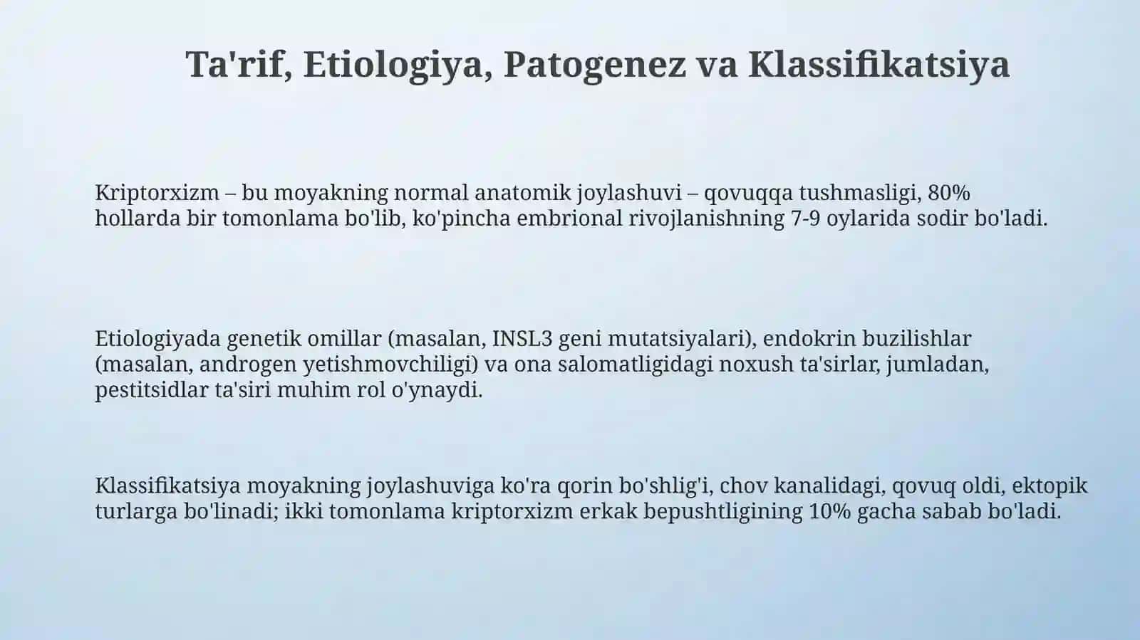 Moyakning yorg‘oqqa tushish jarayoni va jinsiy a’zolarning rivojlanish nuqsonlari 3