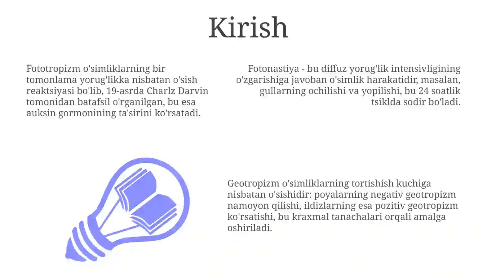 Fototropizm, Fotonastiya, Geotropizm va Taksis: Umumiy Ko'rinish 3