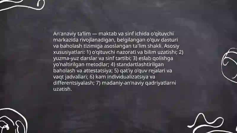 An'anaviy ta'lim tushunchasi va asosiy xususiyatlari 3
