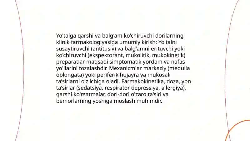 Yo'talga qarshi va balg'am ko'chiruvchi dori vositalarni kilinik farmakologiyasi 3