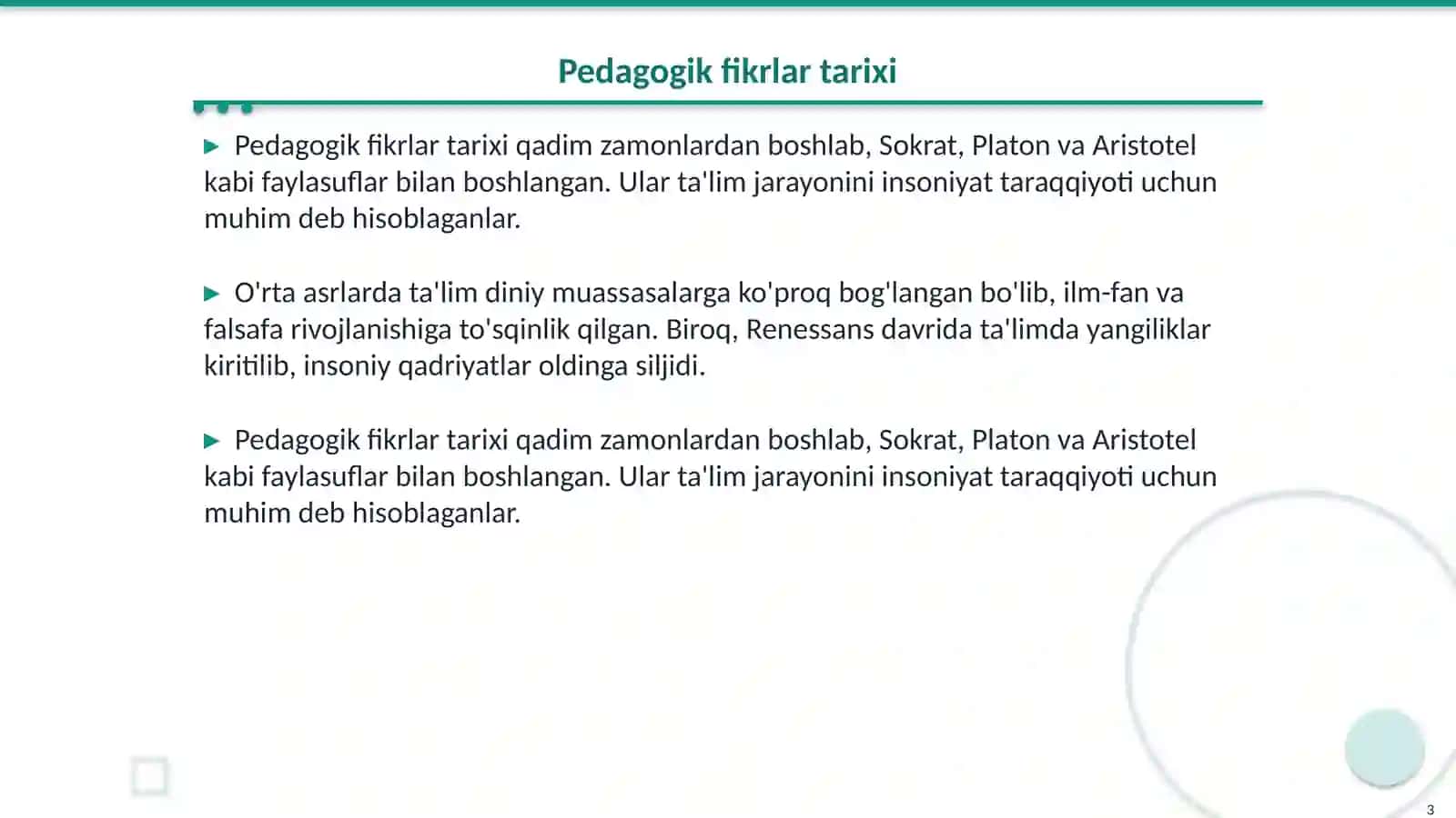 Pedagogik fikirlar taraqiyotida õqtuvchi mahorati masalalari 3