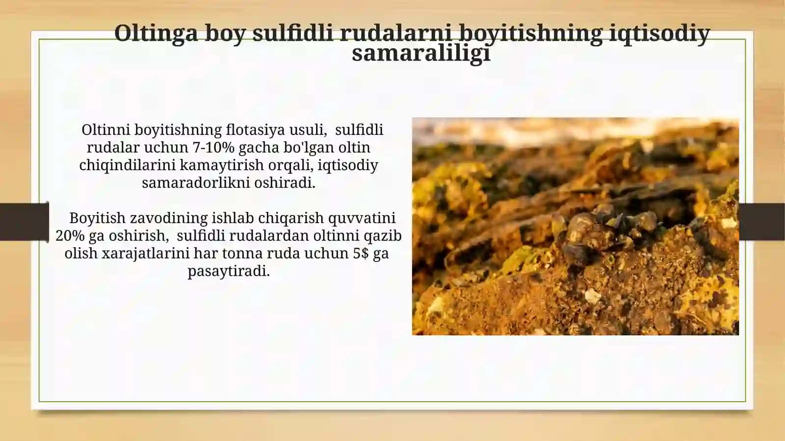 Kamsulfidli oltin rudalarini boyitish 3