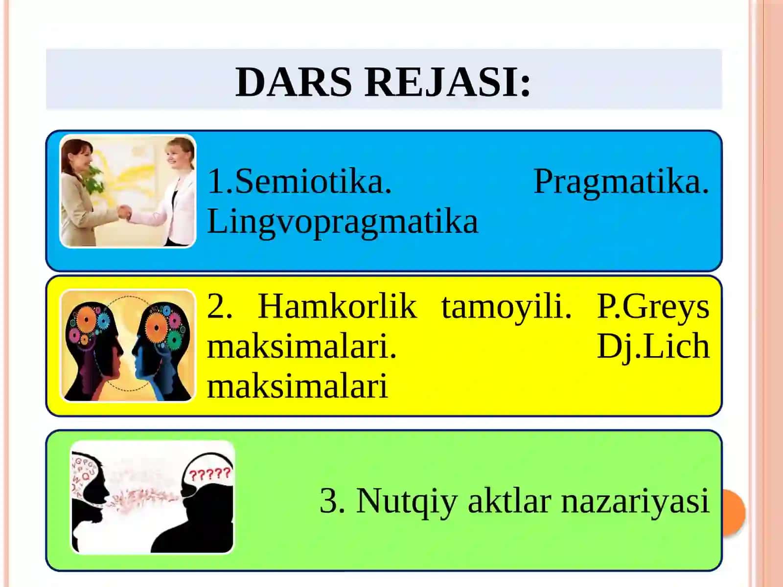 7-MA`RUZA: PRAGMATIKA SEMIOTIKA BO‘LIMI SIFATIDA ALISHER NAVOIY NOMIDAGI TOSHKENT DAVLAT o‘ZBEK TILI VA ADABIYOTI UNIVERSITETI 3