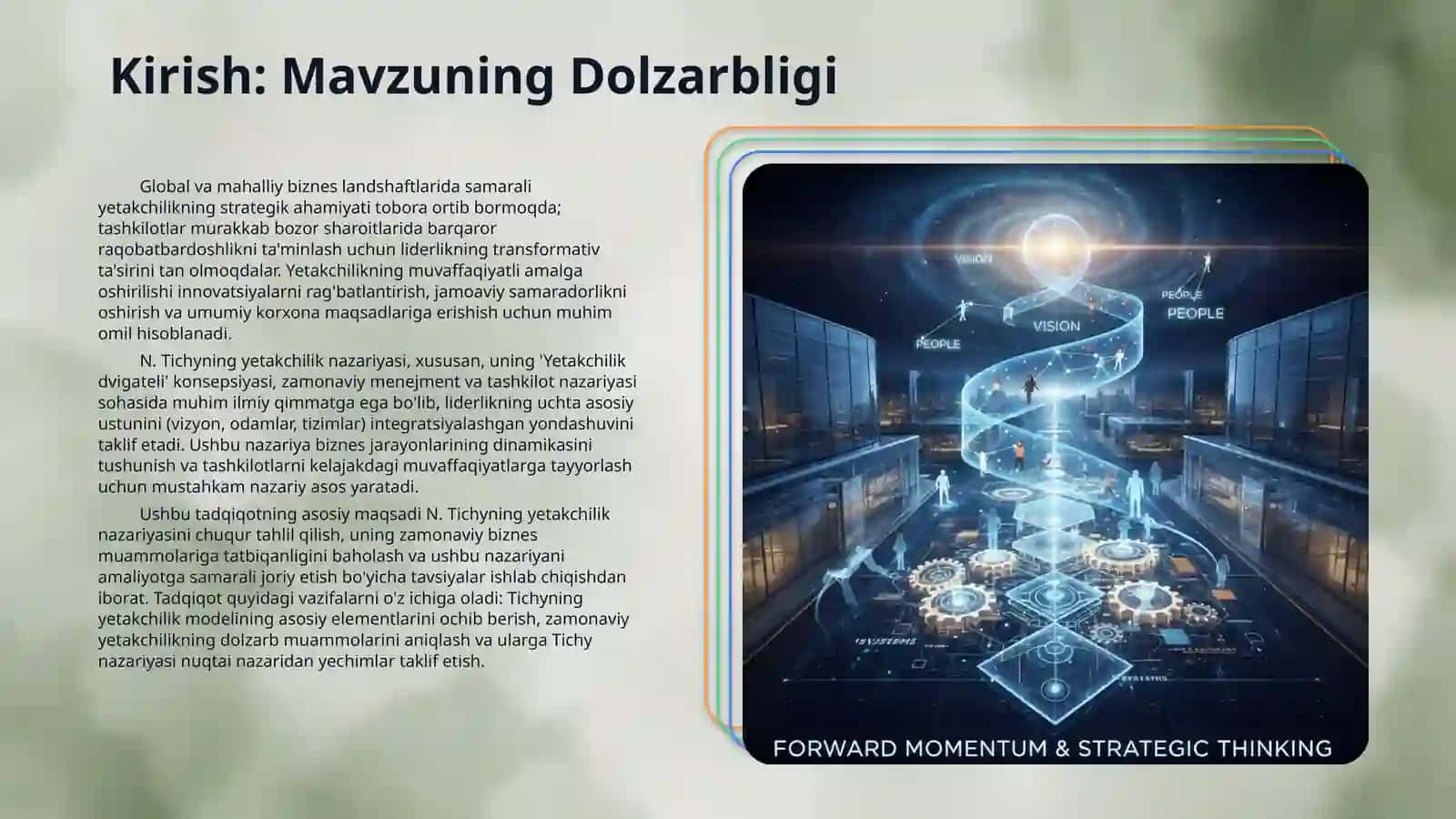 N. Tichyning "Yetakchilik dvigateli". Yetakchilik nazariyasining zamonaviy muammolari. 3
