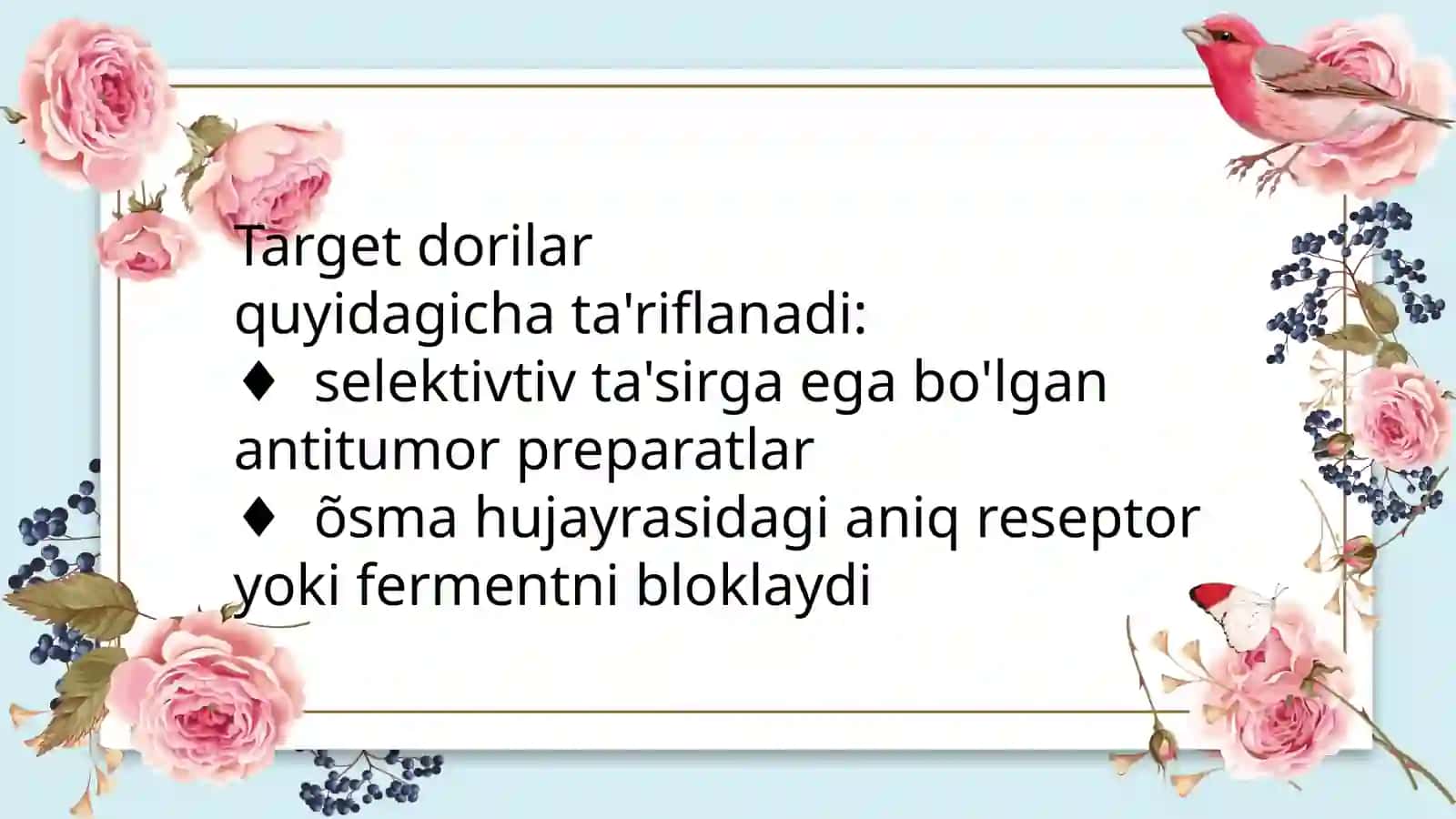 Xavfli õsmalarni davolashda ishlatiladigan zamonaviy target preparatlar.Monoklonal antitanachalar.Proteinkinaza ingibitorlar 3