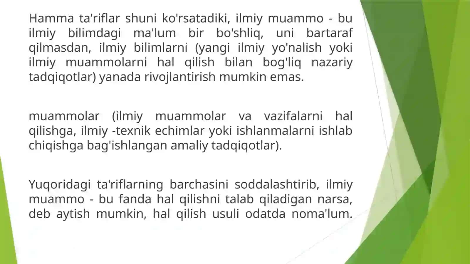 Muammo va muammoli vaziyat ilmiy tadqiqotning boshlanish asosi 3