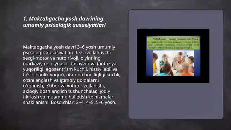 Maktabgacha yosh davrining umumiy psixologik xususiyatlari 3