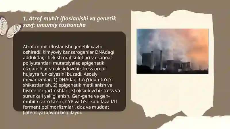 Atrof muhit ifloslanishining genetik xavfi. Kanserogenezning biologik va genetik asoslari 3