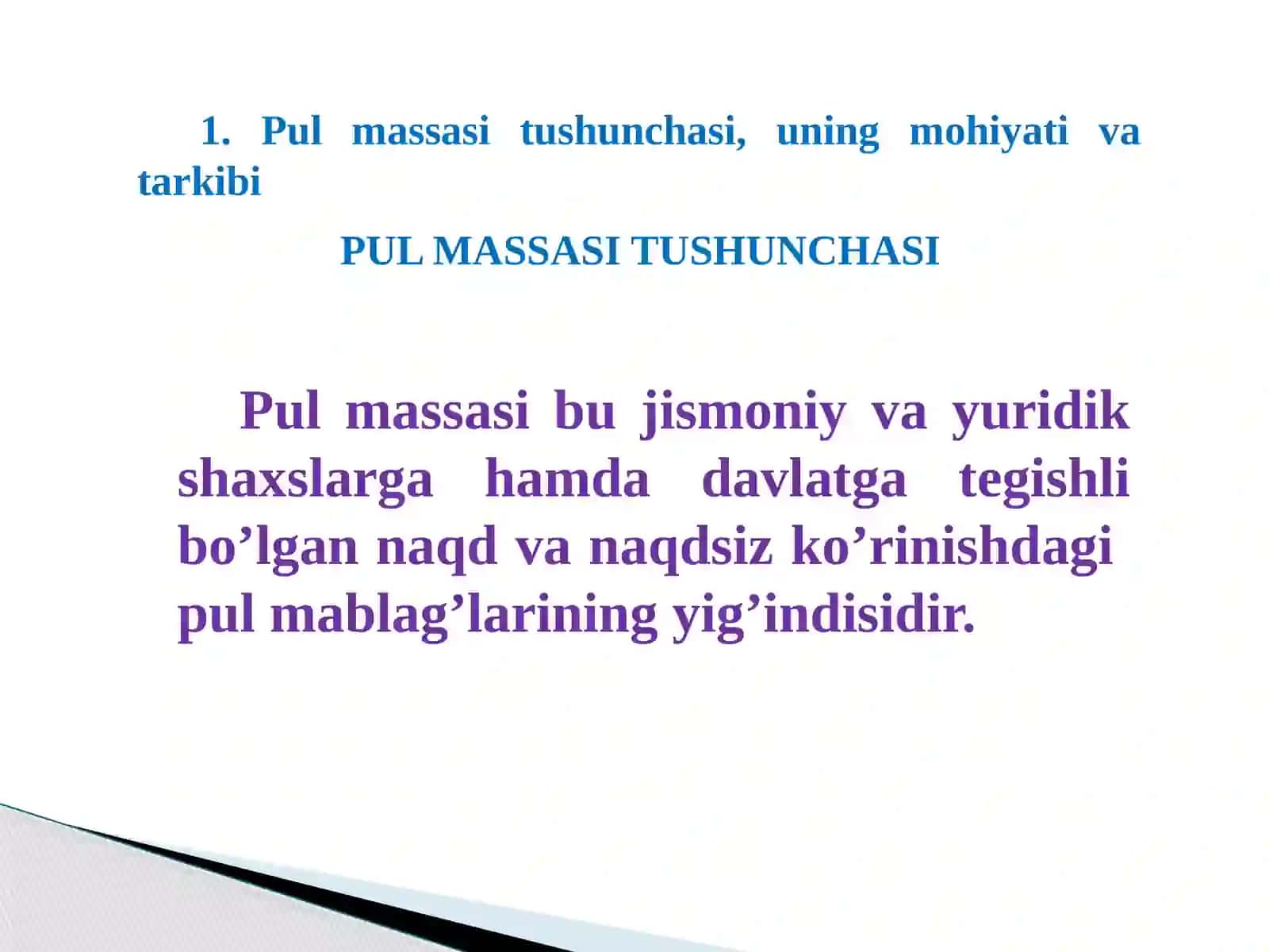 Pul massasi va pul agregatlari 3
