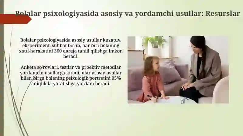 Bolalar psixologiyasida asosiy va yordamchi usullar: Resurslar 3