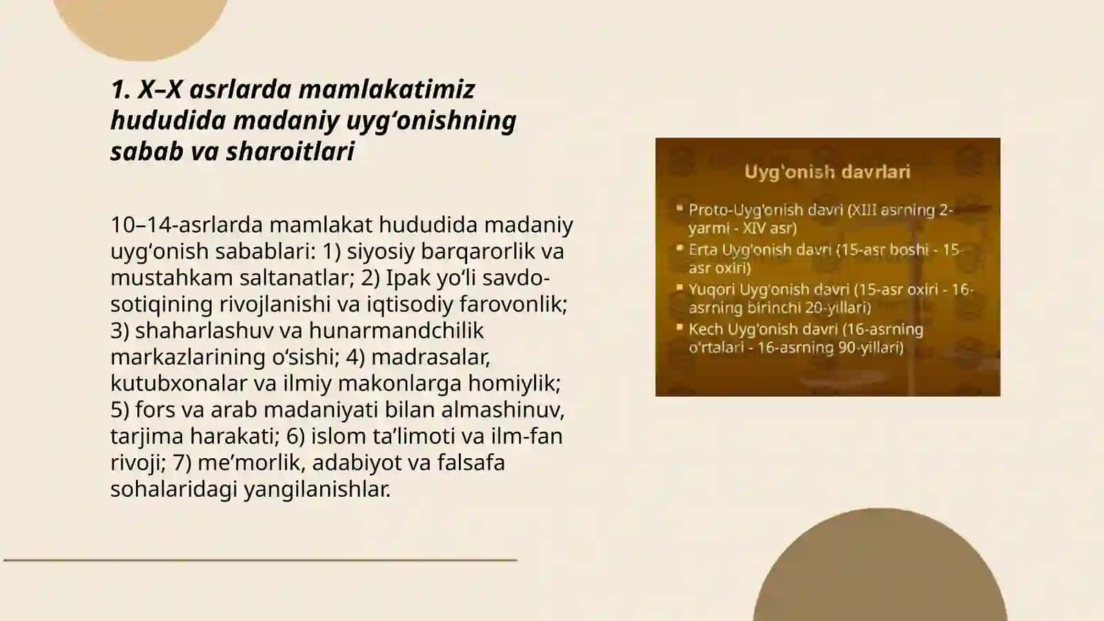 Mavzu: X–X asrlarda mamlakatimiz hududida madaniy uygʻonishning sabab va sharoitlari 3