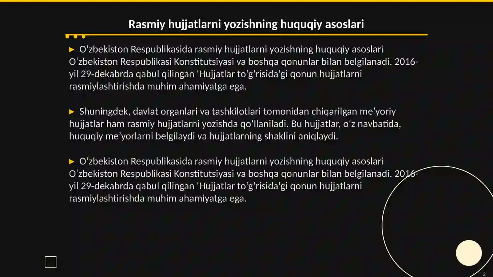 Rasmiy hujjatlarni yozishning huquqiy-me’yoriy asoslari, hujjat shakllari va ularni tahrir qilish malakasi 3