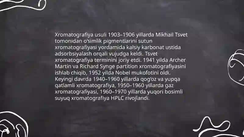 Xromatografiya metodining vujudga kelish tarixi 3