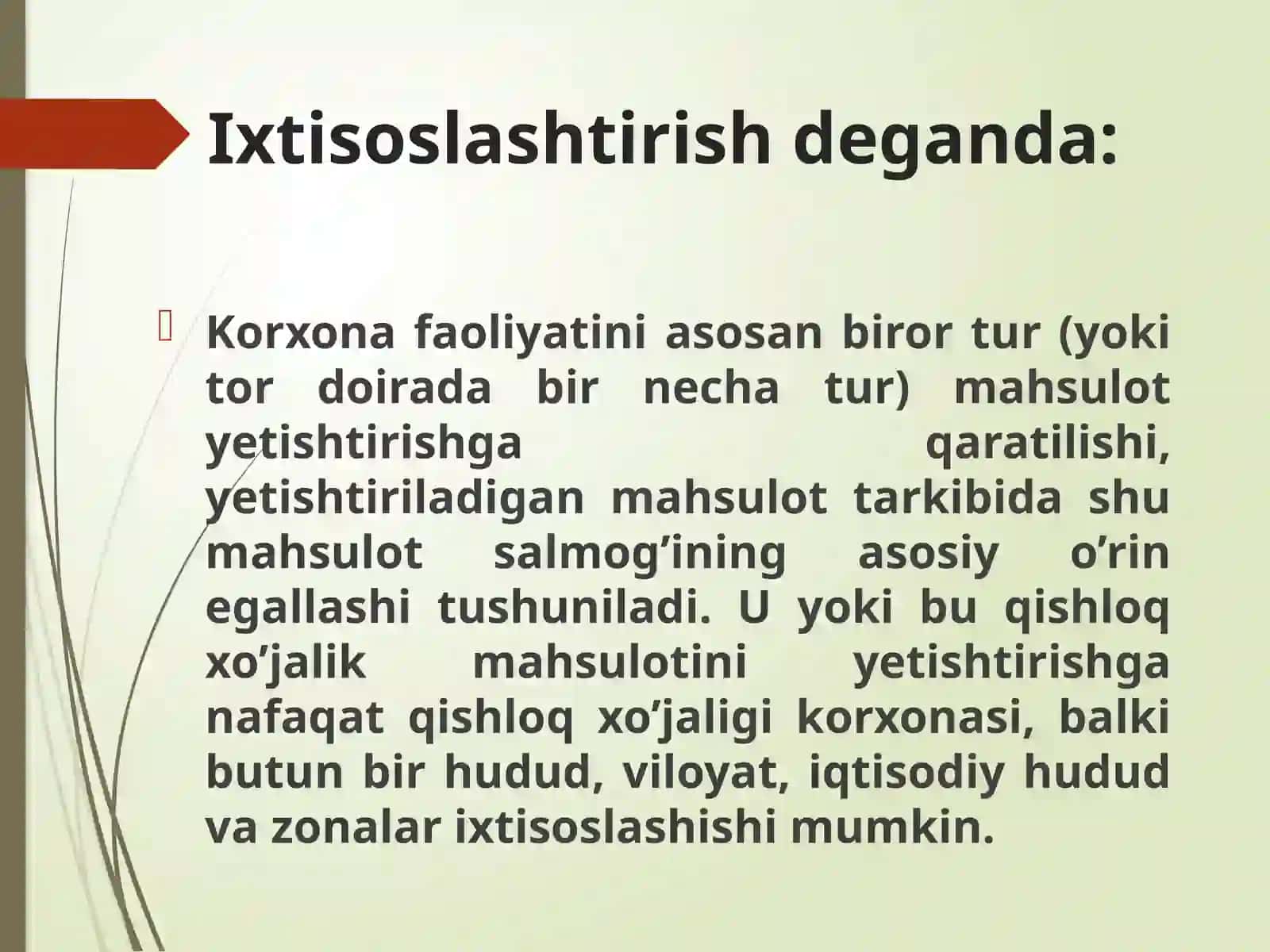 Qishloq xo’jaligi ishlab chiqarishining ixtisoslashuvi 3