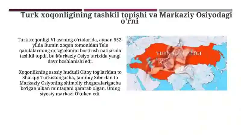 Turk xoqonligi tashkil topishi va Markaziy Osiyodagi o'rni 3