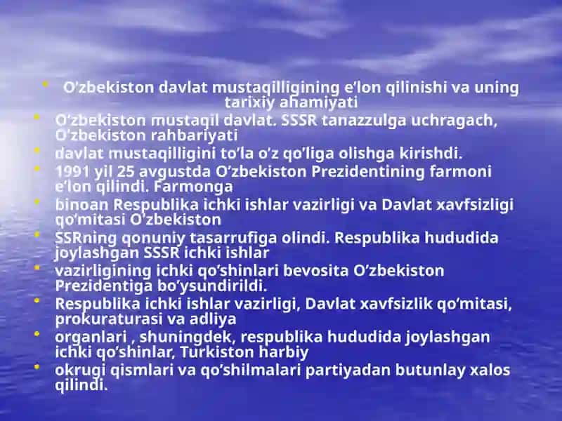 O’zbekistonmustaqilligining e’lon qilinishi va uning tarixiy ahamiyati 3