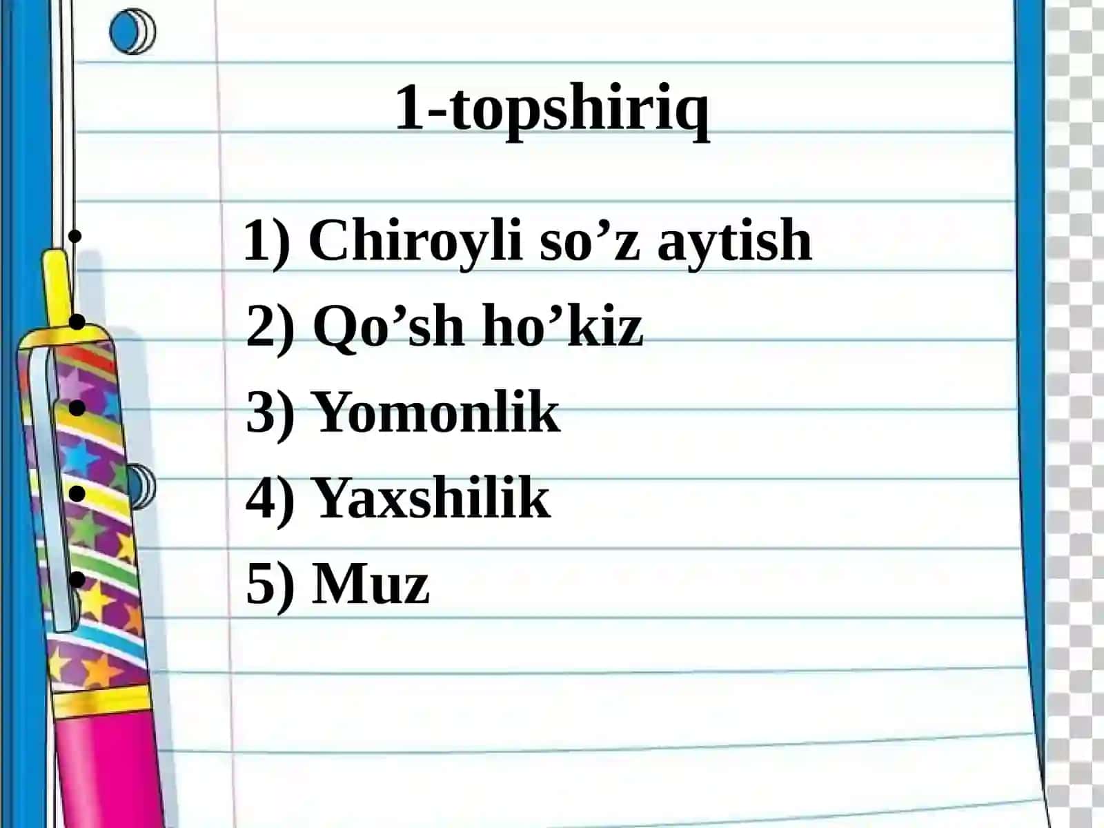Bugungi mavzu: Yaxshilik, yomonlik, muz 3