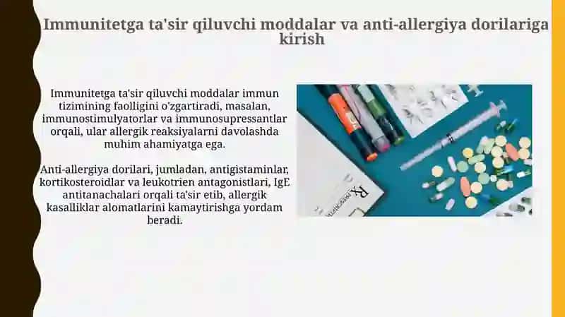 Immunitetga ta'sir etuvchi moddalar va anti-allergiya dorilar 3