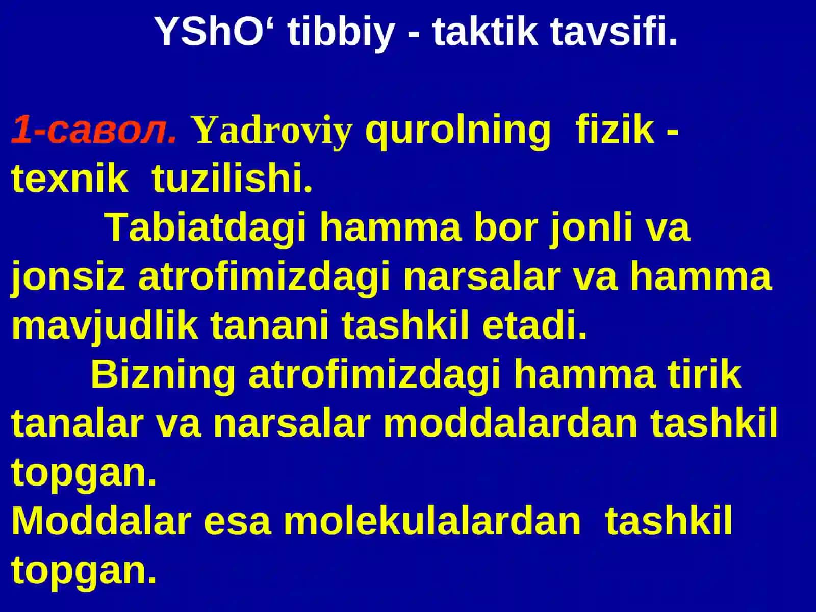Yadroviy shikastlanish o’choqlariningtibbiytaktik tavsifi 3