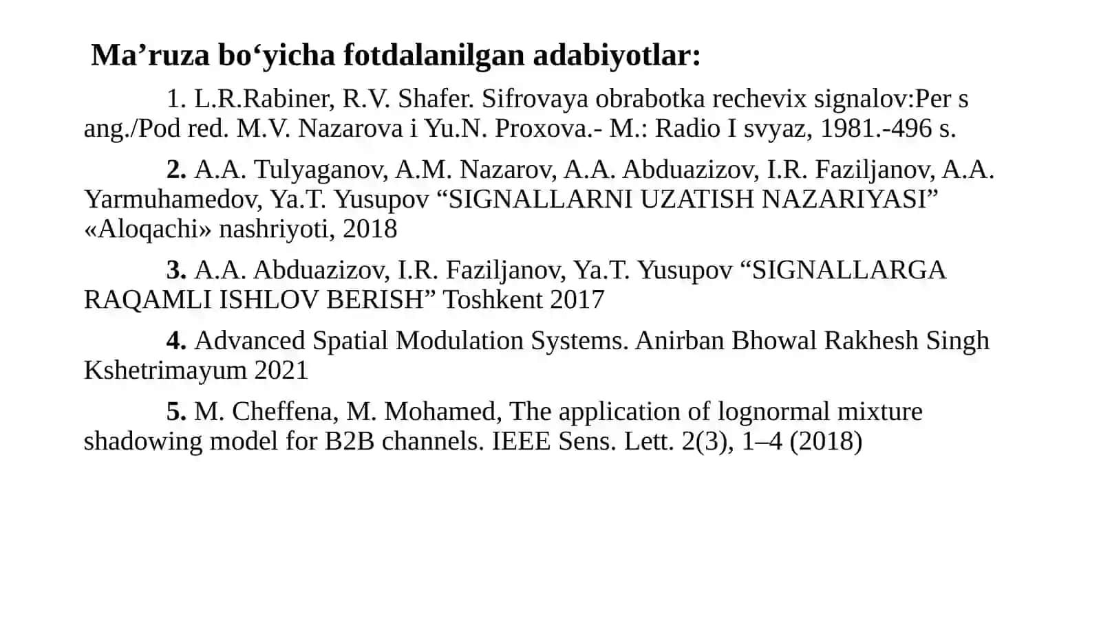 Signallarga rakamli ishlov berish tizimlarining tuzilishi va tarkibi. Signal va tizimlarning asosiy xususiyatlari 3