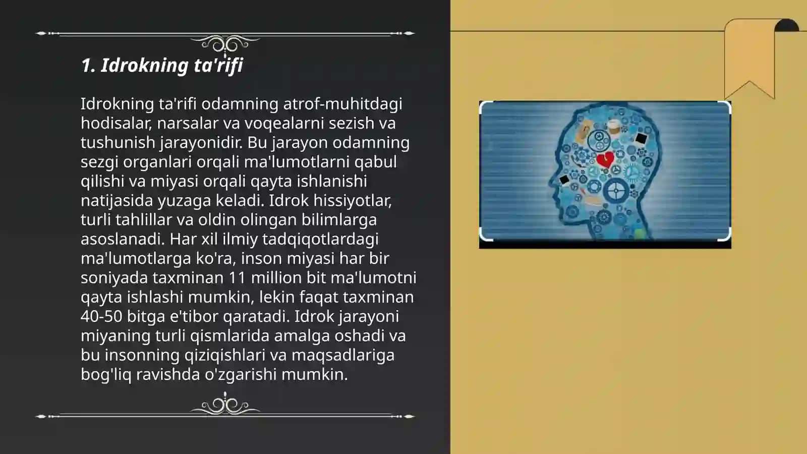 Idrok haqida umumiy tushuncha idrokning turlari va uning buzilishi 3