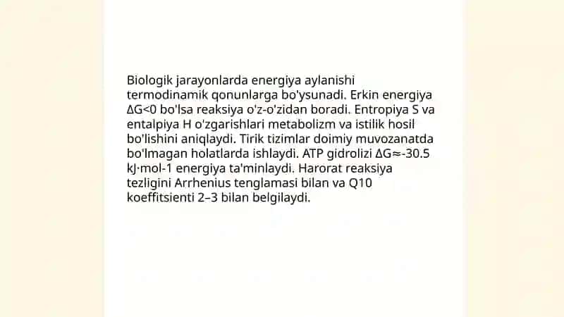 Biologik jarayonlar termodimakisi.Tirik tizimlarga havo -haroratining taʼsiri 3