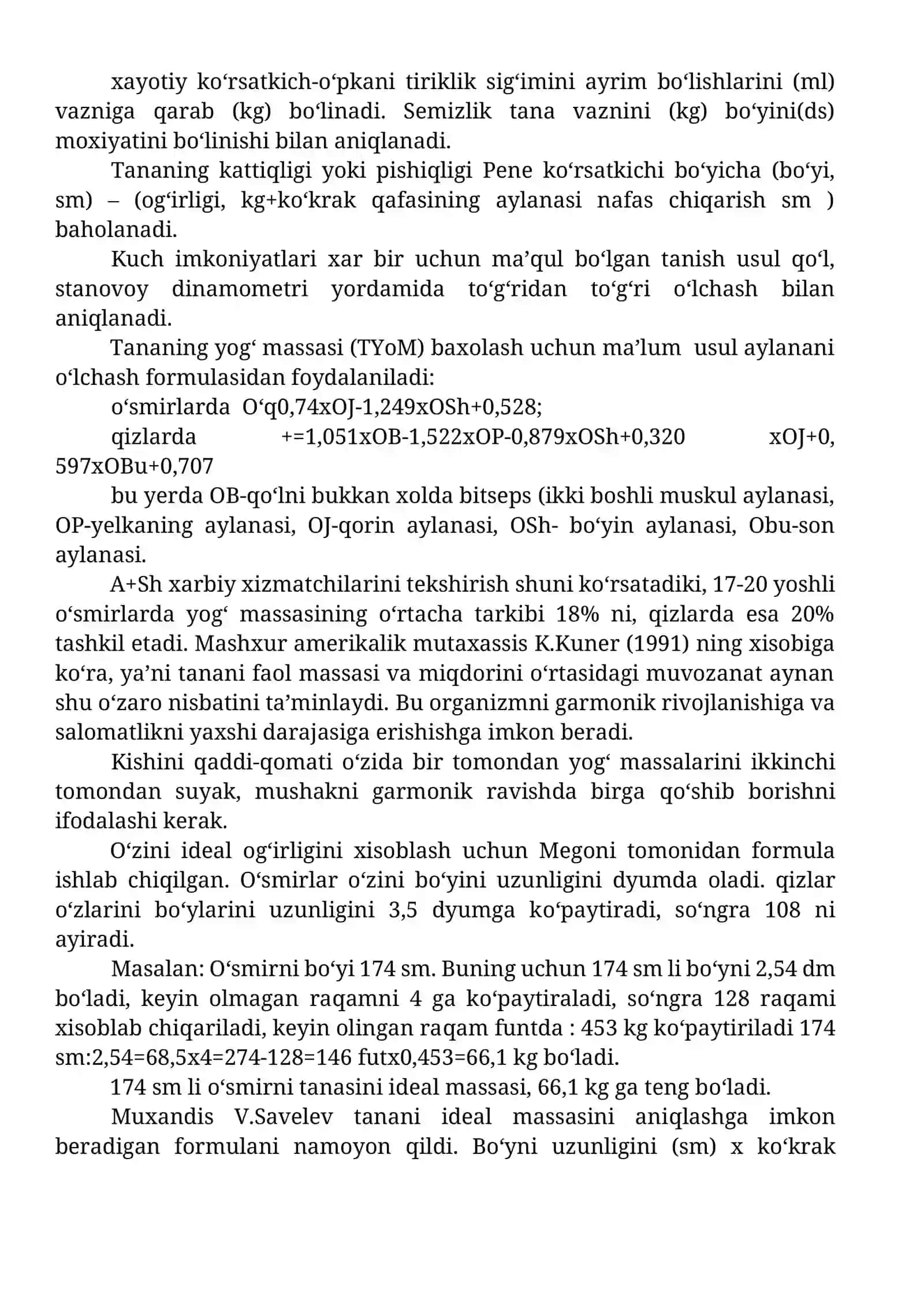 Tibbiy nazorat usullari. Jismoniy rivojlanish darajasini belgilovchi ko‘rsatkichlar va ularni aniqlash usullari. Antropometriya, somatometriya va somatoskopiya usullari. Jismoniy tayyorgarlik va jismoniy ish chidamlilikni aniqlovchi funksional usullar 3