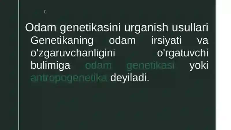 Odam genetikasi va Tibbiy genetika 3