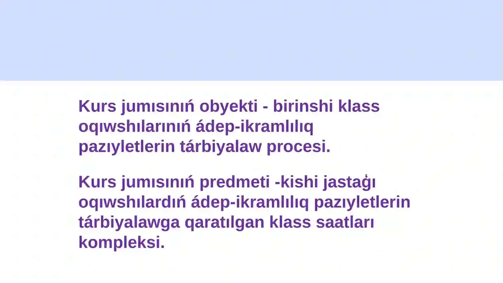 Qániygelestirgen mektepte ádep-ikramlılıq tárbiyasi 3