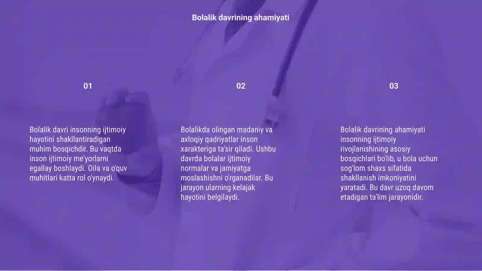 Bolalik-insonning Ijtimoiy hayot me'yorlarini egallay boshlash davri 3