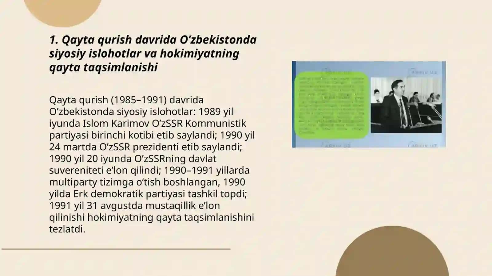 Qayta qurish yillarida O’zbekistonda siyosiy,iqtisodiy holat 3