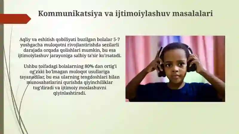 Aqliy va eshitish qobiliyati buzilgan bolalar uchun ta'lim jarayonining o'ziga xos xususiyatlari 3