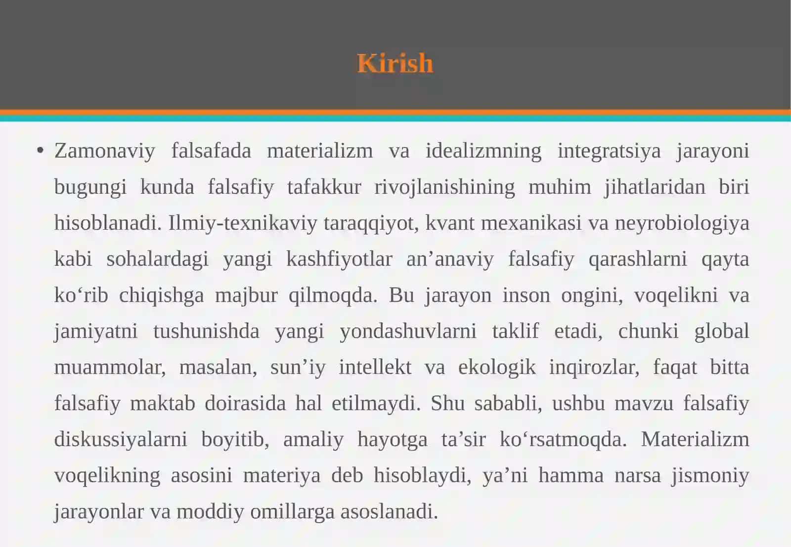 Zamonaviy falsafa: Materializm va idealizmning integratsiya jarayoni 3