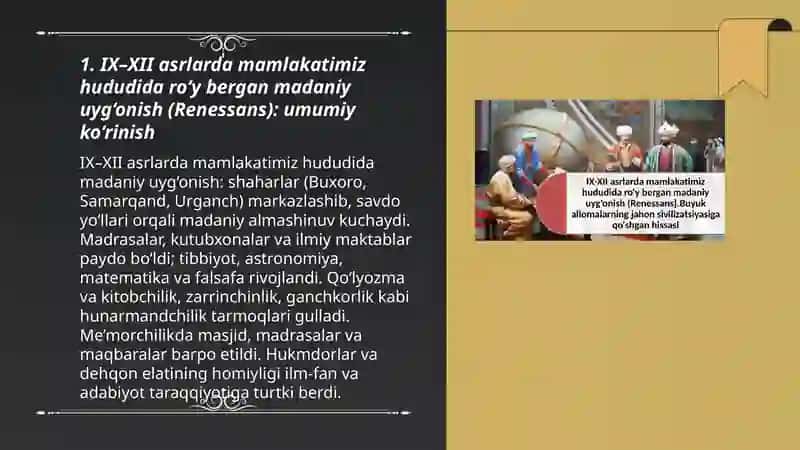 IX-XII asrlarda mamlakatimiz hududida ro‘y  bergan madaniy uyg‘onish (Renessans). Buyuk allomalarning jahon sivilizatsiyasiga qo‘shgan hissasi 3
