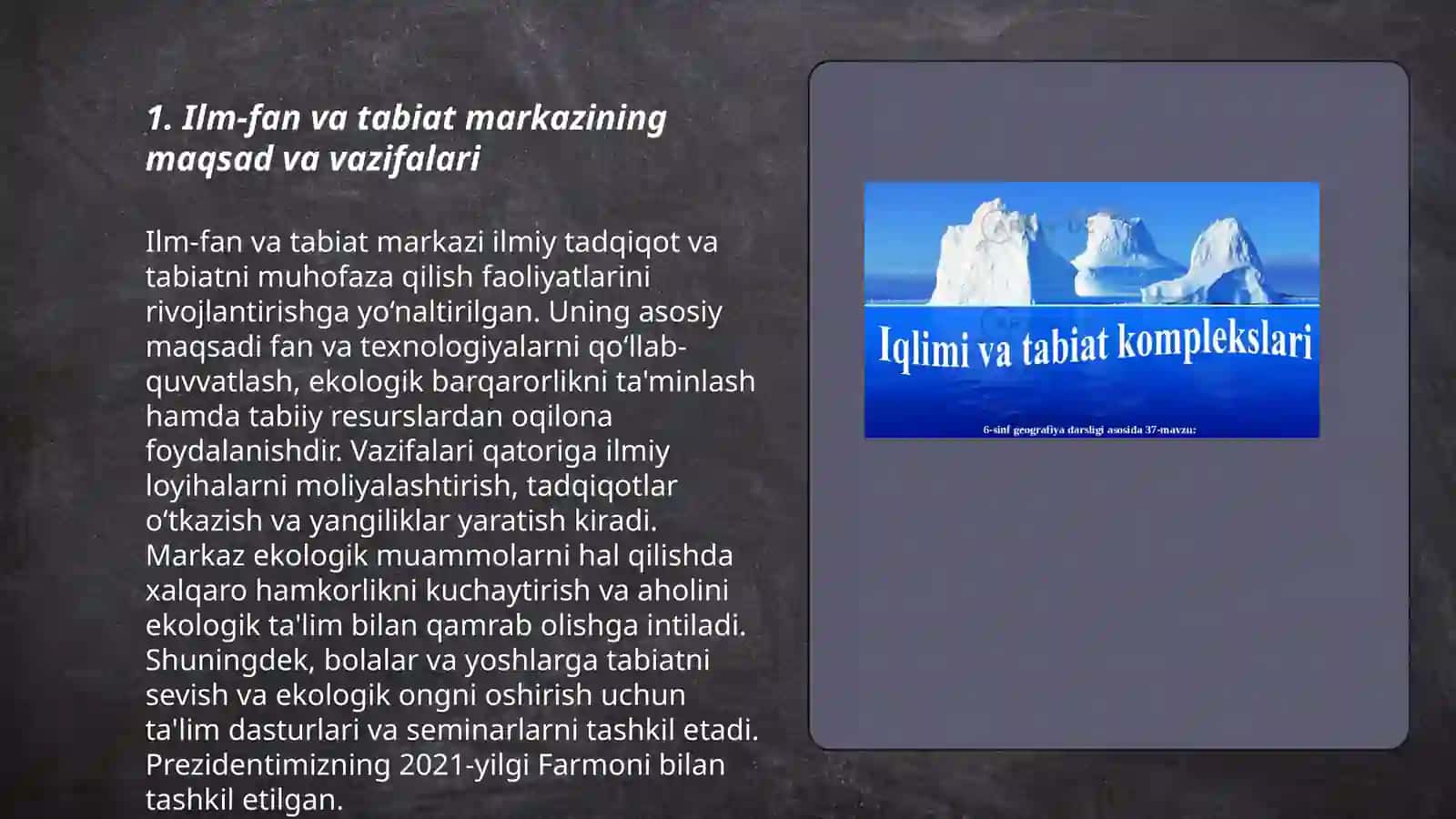 Ilm-fan va tabiat markazi va unda faoliyat raqami 3