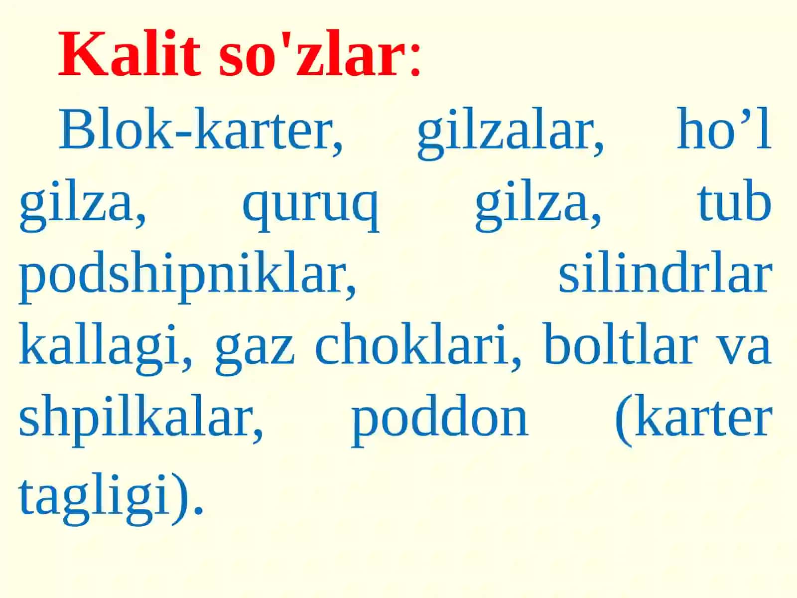 DVIGATЕLNINGKORPUS ELEMENTLARI. SILINDRLAR GURUHI 3