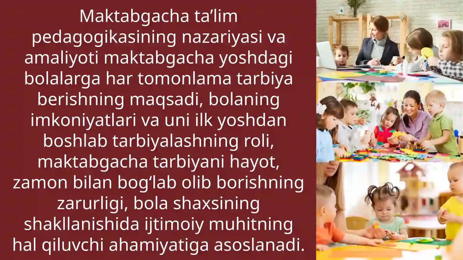 Ilk va maktabgacha yoshdagi bolalar pedagogikasinng umumiy asoslari. Ilk va maktabgacha ta'lim yoshdagi bolalar pedagogikasi faning predmeti va asosiy vazifalari 3
