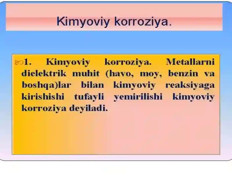 Metall korroziyasi va unga qarshi kurash. 3