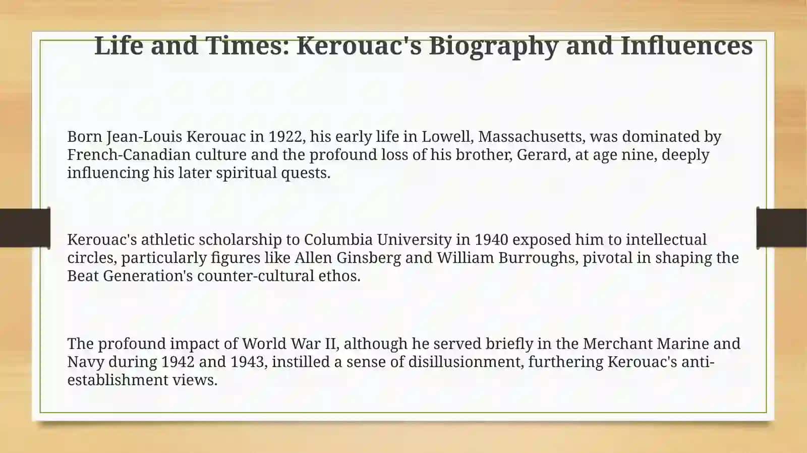 Kerouac: Life, Literature, and the Beat Generation 3