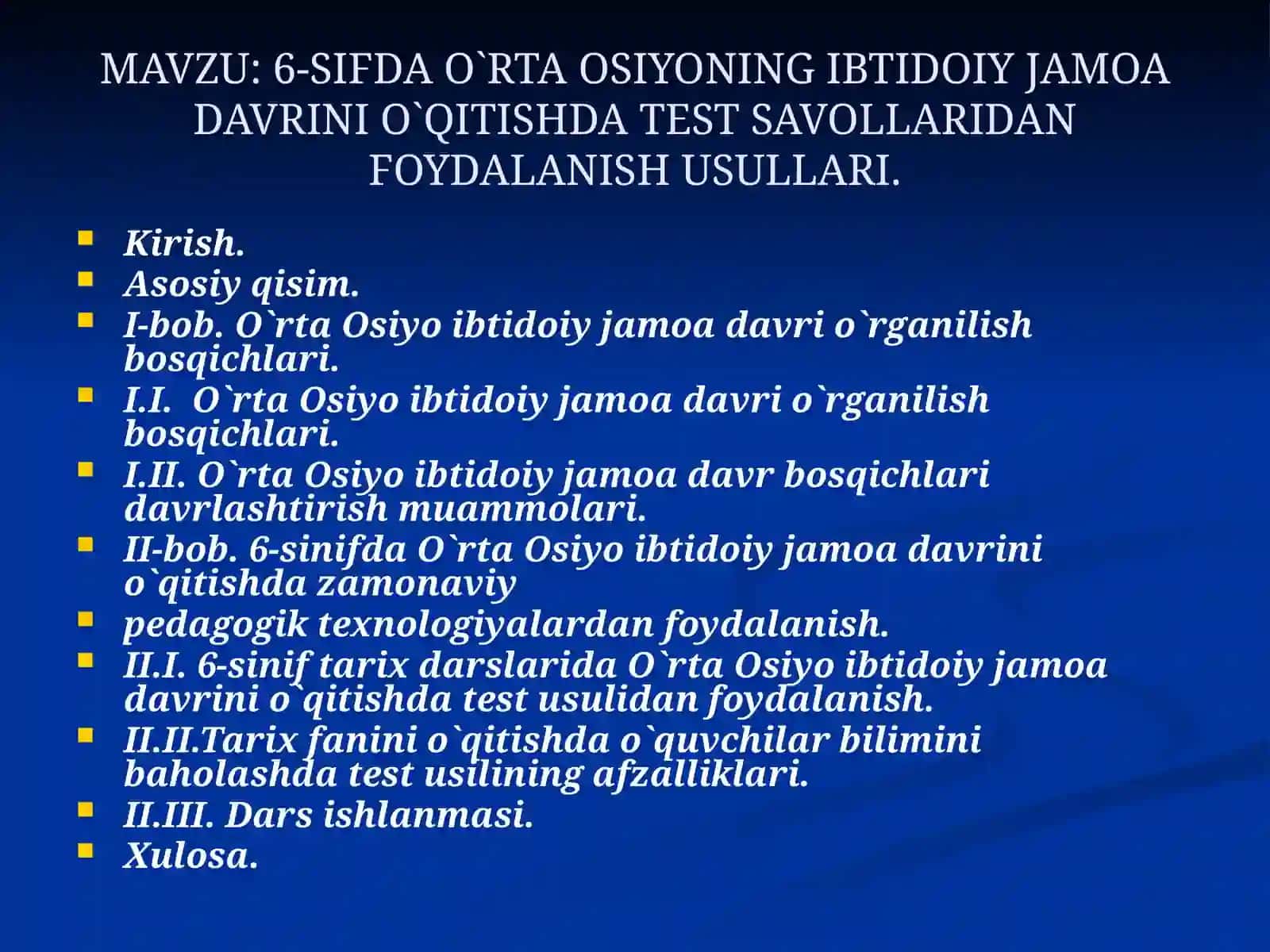 SIFDAO`RTA OSIYONING IBTIDOIY JAMOA DAVRINI O`QITISHDA TEST SAVOLLARIDAN FOYDALANISH USULLARI 3