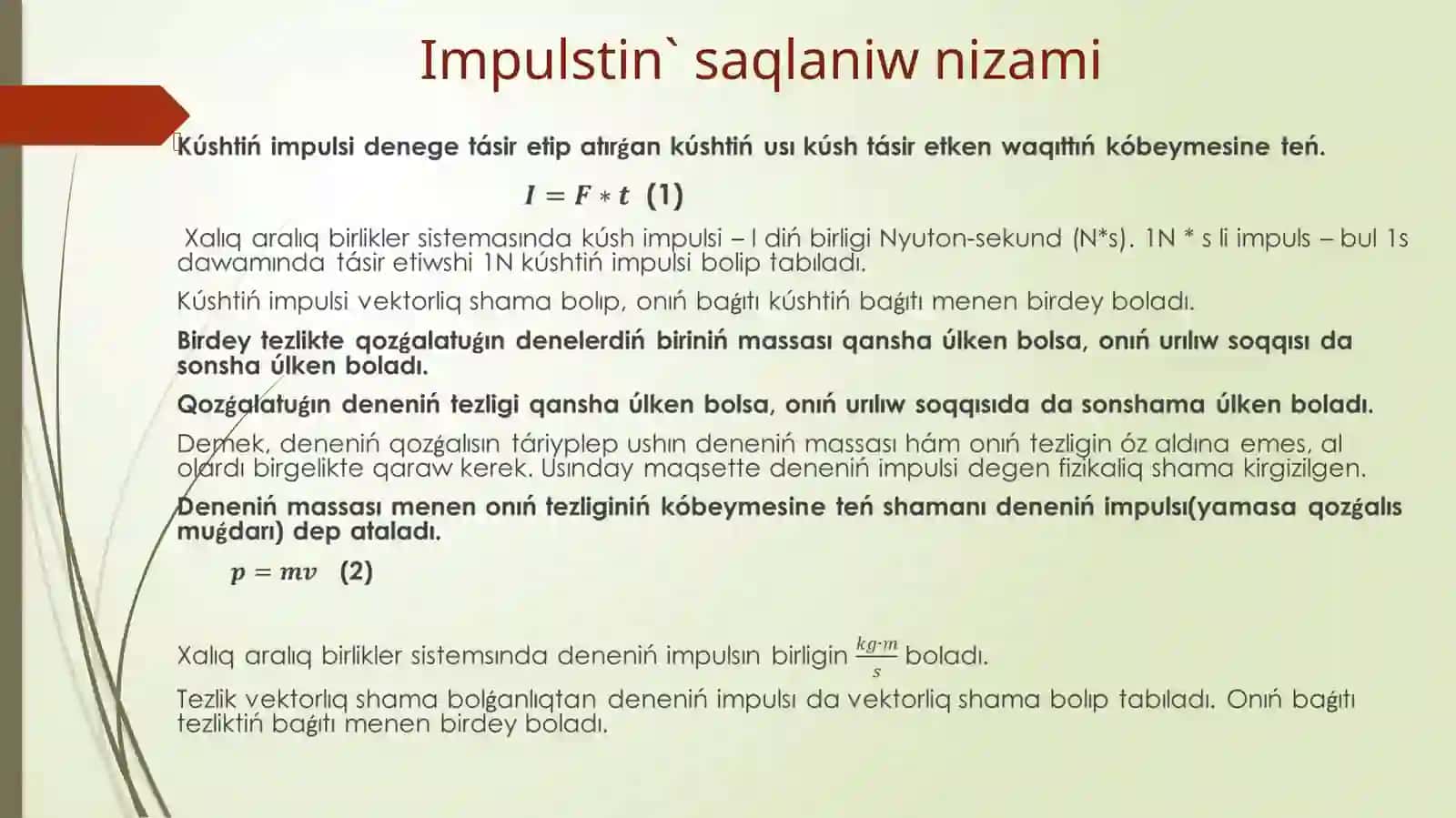 Mektep fizika kursında saqlanıw nızamların úyreniw metodikası 3