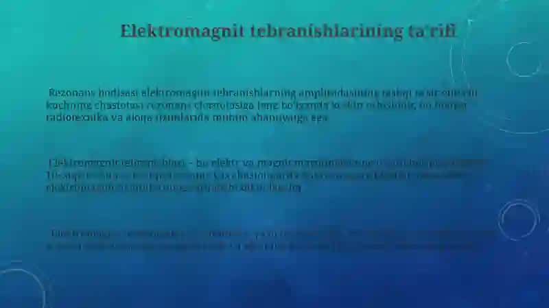 Elektromagnit tebranishlar 3