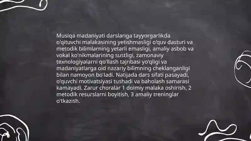 Musiqa madaniyati darslari otkazishga tayyorgarlik korish muammolari 3