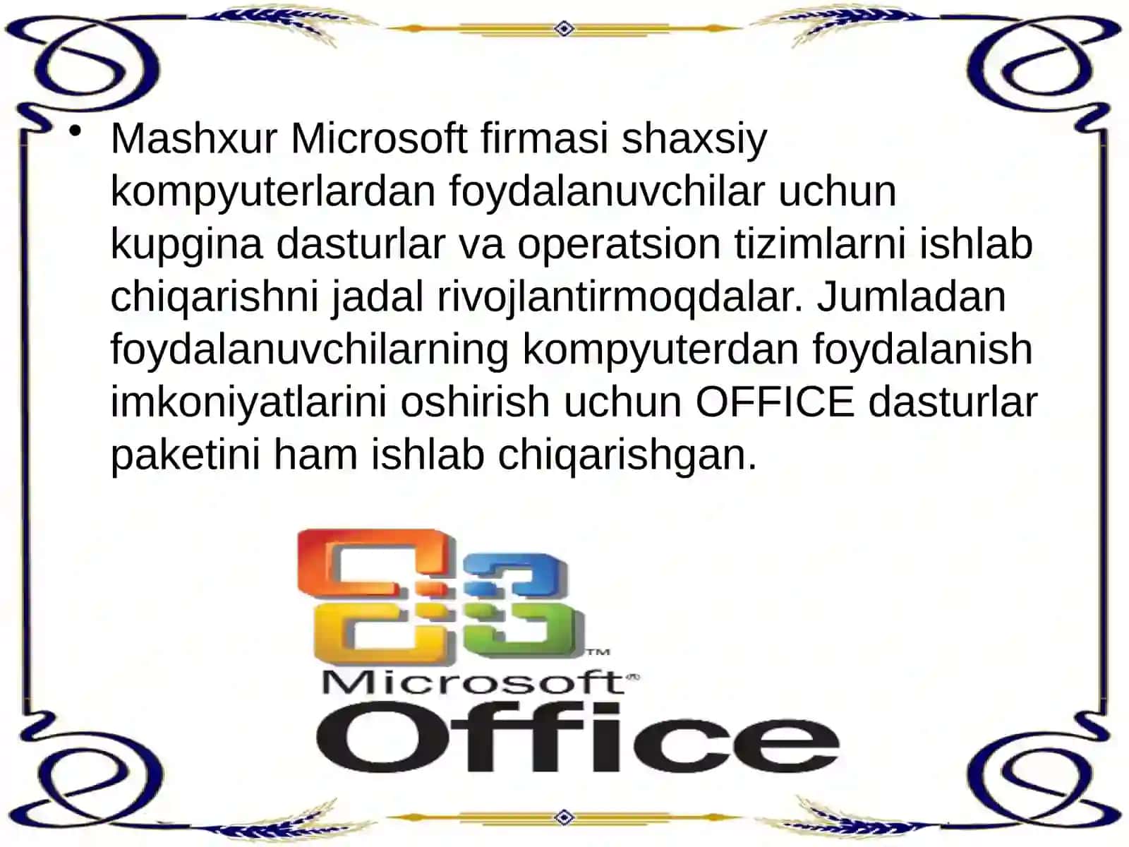 Microsoft office dasturlar paketi va ular bilan ishlash 3